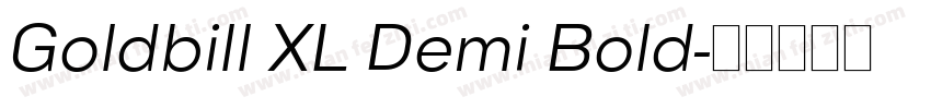 Goldbill XL Demi Bold字体转换